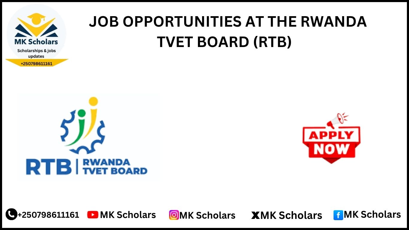 JOB OPPORTUNITIES AT THE RWANDA TVET BOARD (RTB) 